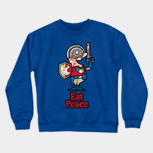 Eat Peace Crewneck Sweatshirt